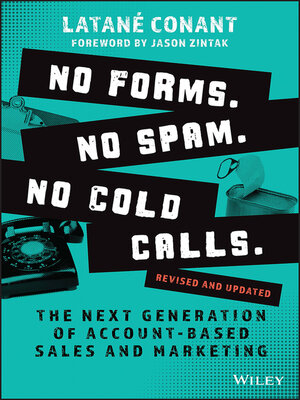 cover image of No Forms. No Spam. No Cold Calls.